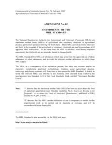 Amendment No. 8F: Amendments to the MRL standard - APVMA Gazette 2, 4 February 2003