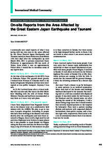 International Medical Community  Great East Japan Earthquake — A message from Japan II On-site Reports from the Area Affected by the Great Eastern Japan Earthquake and Tsunami