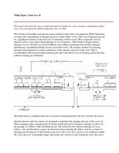 White Paper: Ultra Low II  This paper describes the new, second generation Ultralow II, a low nitrogen consumption reflow oven to be introduced by Heller Industries, Inc. in[removed]The Ultralow II machine incorporates man