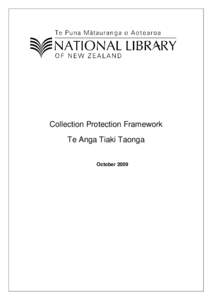 Collection Protection Framework Te Anga Tiaki Taonga October 2009 Abbreviations Acronym / Abbreviation