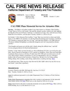 C A L FIR E N E W S R E L E A S E California Department of Forestry and Fire Protection CONTACT: Scott A. McLean Battalion Chief[removed]