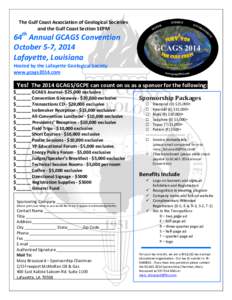 The Gulf Coast Association of Geological Societies and the Gulf Coast Section SEPM th 64 Annual GCAGS Convention October 5-7, 2014