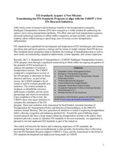 Transport / Science / American National Standards Institute / Next Generation 9-1-1 / Interoperability / SAE International / National Institute of Standards and Technology / Transport standards organisations / Research and Innovative Technology Administration / Standards organizations / Measurement / National Transportation Communications for Intelligent Transportation System Protocol