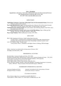 Eric A. Davidson Appalachian Laboratory, University of Maryland Center for Environmental Science 301 Braddock Road, Frostburg, MD[removed]USA[removed]; [removed]  EMPLOYMENT