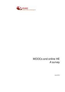 MOOCs and online HE A survey June 2014  Summary