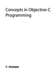 Concepts in Objective-C Programming Contents  About the Basic Programming Concepts for Cocoa and Cocoa Touch 7