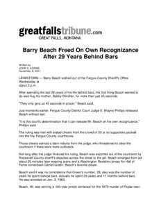 Barry Beach Freed On Own Recognizance After 29 Years Behind Bars Written by JOHN S. ADAMS December 8, 2011