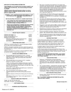 HIGHLIGHTS OF PRESCRIBING INFORMATION  • New onset or worsening renal impairment: Can include acute renal failure and Fanconi syndrome. Assess estimated creatinine