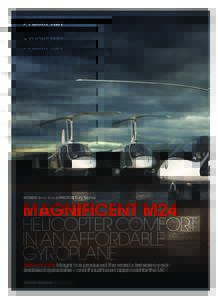 > FLIGHT TEST  WORDS Steve Boxall PHOTOS Rory Game magnificent m24 helicopter comfort