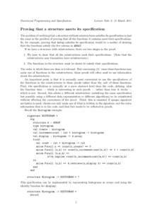 Functional Programming and Specification  Lecture Note 5, 15 March 2011 Proving that a structure meets its specification The problem of verifying that a structure without substructures satisfies its specification is just