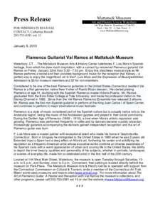 Press Release  Mattatuck Museum Art and History Live in Waterbury 144 West Main St. Waterbury, CT 06702