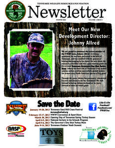 TENNESSEE WILDLIFE RESOURCES FOUNDATION  ! Newsletter WINTER 2012!