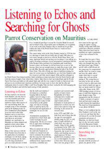 Listening to Echos and Searching for Ghosts Parrot Conservation on Mauritius