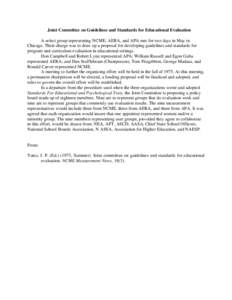 Educational psychology / Ethics / Joint Committee on Standards for Educational Evaluation / Educational evaluation / Standards for Educational and Psychological Testing / William B. Michael / Evaluation / Evaluation methods / Education