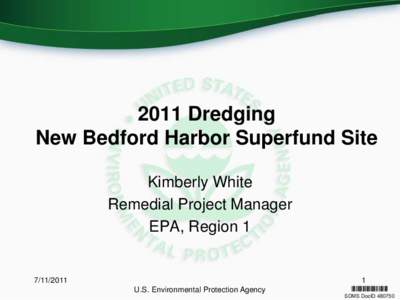 NEW BEDFORD, 2011 DREDGING UPDATE PRESENTATION, [removed], SDMS# 480750