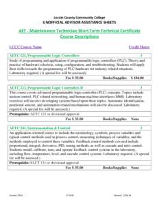 Lorain County Community College  UNOFFICIAL ADVISOR ASSISTANCE SHEETS AET - Maintenance Technician Short Term Technical Certificate Course Descriptions