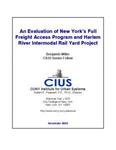 An Evaluation of New York’s Full Freight Access Program and Harlem River Intermodal Rail Yard Project