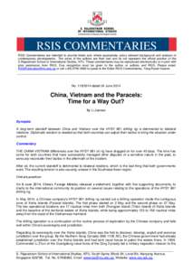 RSIS COMMENTARIES RSIS Commentaries are intended to provide timely and, where appropriate, policy relevant background and analysis of contemporary developments. The views of the authors are their own and do not represent