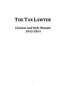 THE TAX LAWYER Citation and Style Manual[removed]