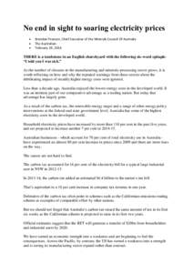 No end in sight to soaring electricity prices     Brendan Pearson, Chief Executive of the Minerals Council Of Australia