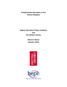 Postgraduate Education in the United Kingdom Higher Education Policy Institute and The British Library