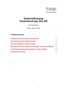 Systematikauszug Frauenforschung: IKO–IKZ UB Osnabrück Stand: FebruarInhaltsverzeichnis