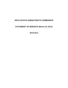 NOVA SCOTIA HUMAN RIGHTS COMMISSION  STATEMENT OF MANDATE (March 30, [removed]
