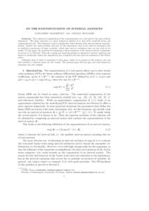 ON THE EXPONENTIATION OF INTERVAL MATRICES ALEXANDRE GOLDSZTEJN∗ AND ARNOLD NEUMAIER† Abstract. The numerical computation of the exponentiation of a real matrix has been studied intensively. The main objective of a g