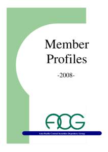 Member Profiles[removed]Asia-Pacific Central Securities Depository Group