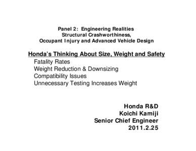 Microsoft PowerPoint - Honda Kamiji - Mass Size Safety Symposium[removed]