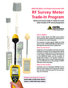 NBM-550 Meter and Probes discounted with  RF Survey Meter Trade-In Program Narda announces trade-in credits for most older models of RF Survey Equipment