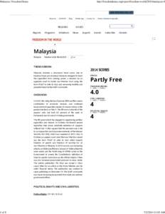 Malaysia | Freedom House  1 of 8 http://freedomhouse.org/report/freedom-world/2014/malaysia-0