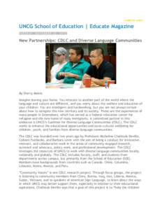 CAMPUS LINKS  UNCG School of Education | Educate Magazine TUESDAY, NOVEMBER 20, 2012  New Partnerships: CDLC and Diverse Language Communities