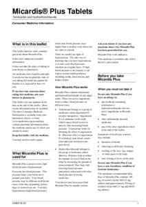 Micardis® Plus Tablets Telmisartan and Hydrochlorothiazide Consumer Medicine Information What is in this leaflet This leaflet answers some common