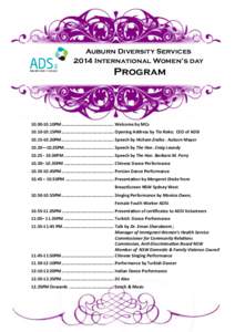 Auburn Diversity Services 2014 International Women’s day Program[removed]10PM ......................................... Welcome by MCs