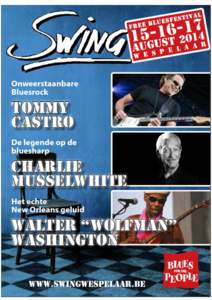 VZW Swing 2000 – Blues For The People Persmap Swing Wespelaar 2014 Persmap Swing Wespelaar 2014 Inhoud