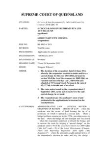 SUPREME COURT OF QUEENSLAND CITATION: E Cocco & Sons Investments Pty Ltd v Gold Coast City CouncilQSC 10