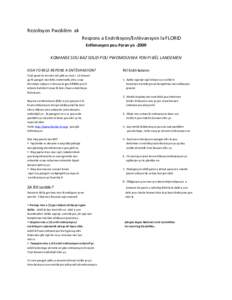 Rezolisyon Pwoblèm ak Respons a Enstriksyon/Entèvansyon la FLORID Enfòmasyon pou Paran yoKOMANSE SOU BAZ SOLID POU PWOMOUVWA YON PI BÈL LANDEMEN KISA YO RELE REPONS A ENTÈVANSYON?