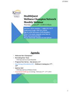 [removed]HealthQuest Wellness Champion Network Monthly Webinar Thursday, January 8th - 11:00-11:45am