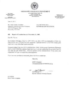 Mississippi Insurance Department Report of Examination of Indemnity National Insurance Company 190 East Capitol Street, Suite 800 Jackson, Mississippi 39201