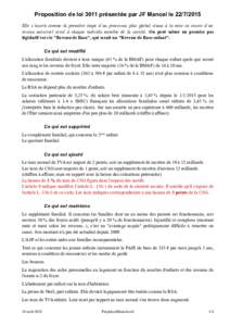 Proposition de loi 3011 présentée par JF Mancel leElle s’inscrit comme la première étape d’un processus plus global visant à la mise en œuvre d’un revenu universel versé à chaque individu membre 