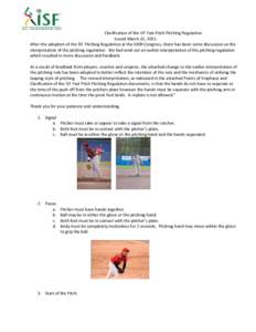 Baseball rules / Pitcher / Pitch / Baseball pitches / Fastpitch softball / Pitching position / Baseball / Sports / Baseball pitching