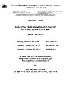 VIRGINIA FREEDOM OF INFORMATION ADVISORY COUNCIL COMMONWEALTH OF VIRGINIA Senator Richard H. Stuart, Chair Delegate James M. LeMunyon, Vice-Chair  Maria J.K. Everett, Esq., Executive Director/ Senior Attorney