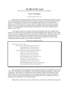 The 2006 OCAPG Award This report presents the discoveries made during our investigation. Part 2: The Report Brenda Dougall Merriman, CG