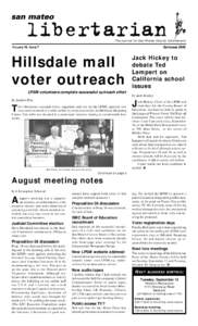 The journal for San Mateo County Libertarians  VOLUME 10, ISSUE 7 SEPTEMBER 2000