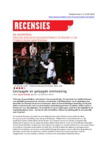 Theaterkrant.nl	
  |	
  13-­‐02-­‐2014	
   	
  http://www.theaterkrant.nl/recensie/de-­‐oversteek/	
   DE OVERSTEEK ZINA EN ADELHEID ROOSEN|FEMALE ECONOMY I.S.M. TONEELGROEP AMSTERDAM