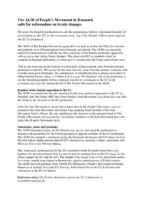 MEPs for Denmark 1999–2004 / European Union / June Movement / Jens-Peter Bonde / Denmark / Treaty of Lisbon / The European Alliance of EU-critical Movements / Future enlargement of the European Union / Europe / Law / MEPs for Denmark 2004–2009