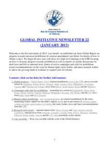 GLOBAL INITIATIVE NEWSLETTER 22 (JANUARY[removed]Welcome to the first newsletter of[removed]Last month, we published our latest Global Report on progress towards universal prohibition of corporal punishment (see below for de