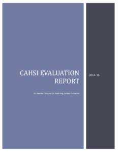 CAHSI EVALUATION REPORT Dr. Heather Thiry and Dr. Sarah Hug, Golden Evaluation
