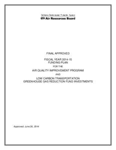 FINAL APPROVED FISCAL YEAR[removed]FUNDING PLAN FOR THE  AIR QUALITY IMPROVEMENT PROGRAM